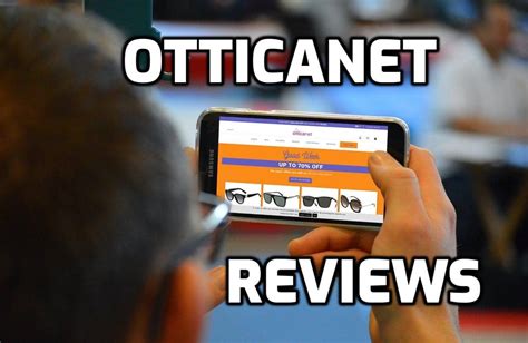 Otticanet Reviews .